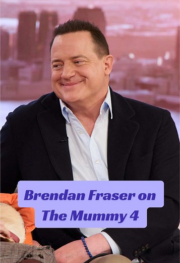 Brendan Fraser's Thoughts on The Mummy 4