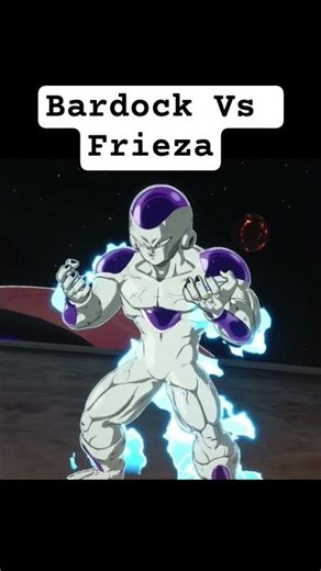 Frieza vs bardock