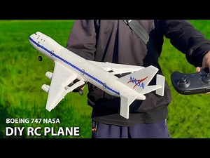 easy build and fly RC plane | Boeing 747 NASA