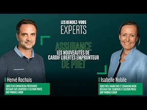 Assurance de prêt : les nouveautés Cardif Libertés Emprunteur I Les #RDVExperts