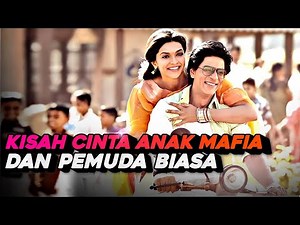 THE STRUGGLE TO WIN OVER A MAFIA BOSS'S DAUGHTER - Indian Movie Recap