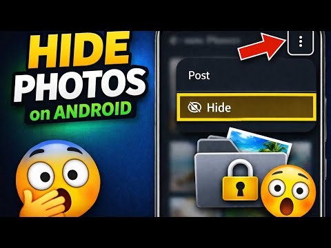 How To Hide Photos On Android (Quick Guide, 2026)