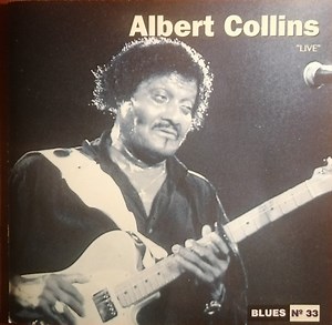 Albert Collins - Live