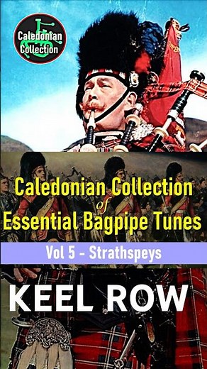 🎵 THE KEEL ROW -Bagpipe Strathspeys ***FREE PDF & BWW*** #ccoebt #2026