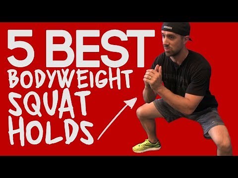 Isometric Bodyweight Squat HOLDS (5 Variations!)