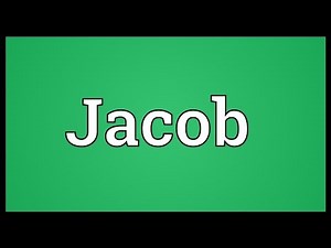Jacob Meaning