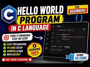 C Hello World Program in VS Code | First C Program for Beginners | Step-by-Step Tutorial