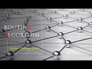 Routing algorithm (Dijkstra & Distance Vector)