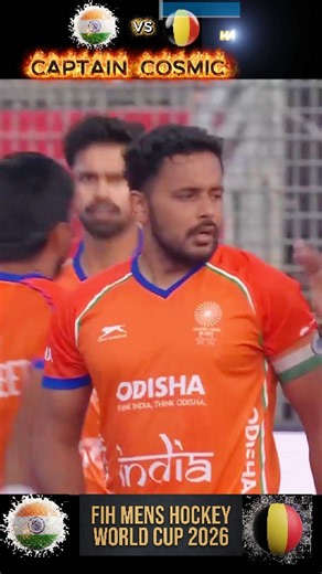 CAPTAIN COSMIC 🌌 IND vs BEL | FIH World Cup 2026
