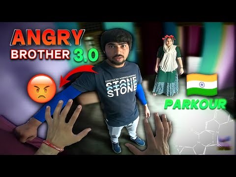 ANGRY BROTHER 3.0 ( Parkour POV Chase )
