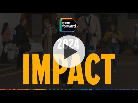 Race Forward 2024 Impact