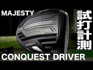 MAJESTY CONQUEST Driver TrackMan Review