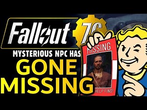 Fallout 76 Secrets Of The Missing NPC