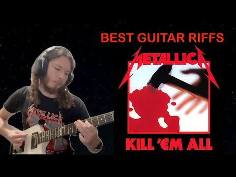 METALLICA KILL 'EM ALL || Best Guitar Riffs (feat. ‪@BenjaminMagnet‬)