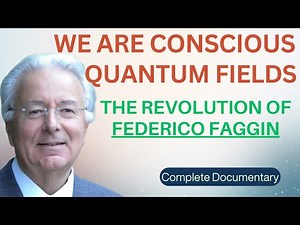 New Theory Of Quantum Consciousness: How Federico Faggin Reinvents Reality