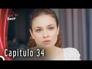 Receta De Amor Capitulo 34 (Doblaje en Español)