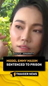 💥 💃🏻 Model Emmy Maxim sentenced to prison #Emmy #Maxim #Scam #Model #Thailand | The Thaiger