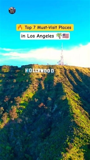 🌴✨ 7 must-visit places in Los Angeles 🇺🇸 From beaches to Hollywood magic—LA has it all! 🤯🌆