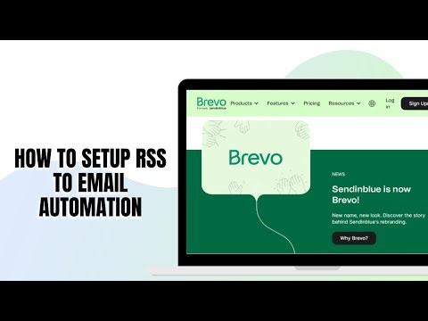 How To Setup RSS To Email Automation In Brevo - New Method