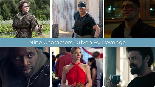 Nine Characters Driven By Revenge