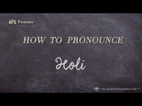How to Pronounce Holi (Real Life Examples!)