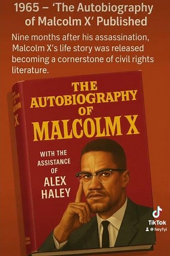 29 October 📖 1965 – “The Autobiography of Malcolm X” Published