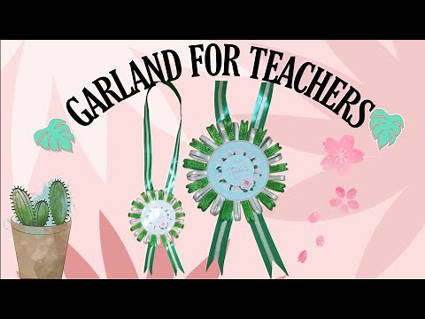 GARLAND FOR TEACHER'S DAY