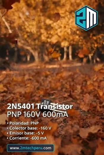 2N5401 Transistor PNP 160V 600mA #2mtechperu #huánuco #arduino