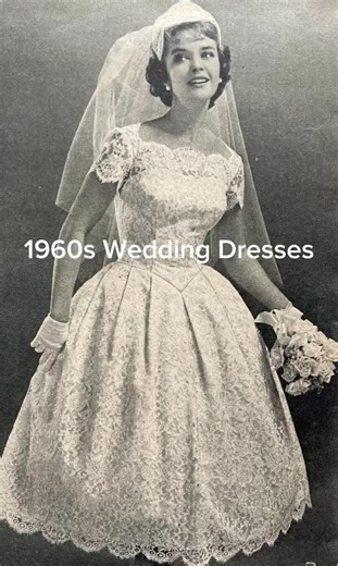 Elegant 1960s Wedding Dresses | Vintage Bridal Fashion