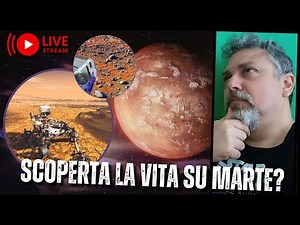 Vita Aliena scoperta su Marte, sempre più vicini all'annuncio