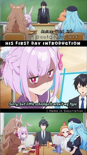His first day introduction 😅|[A Misanthrope Teaches a Class for Demi-Humans] #anime #animeedit
