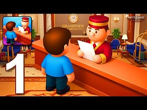 My Perfect Hotel - Gameplay Walkthrough Part 1 - Build Your Hotel Empire (iOS, Android)