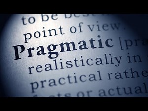 Pragmatism 👌: What is Pragmatism, concept, characteristics, being pragmatic