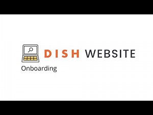 DISH Website - Onboarding