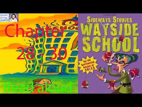 Sideways Stories from Wayside School - Book 1 - Chapter 28 - 30 | Read aloud