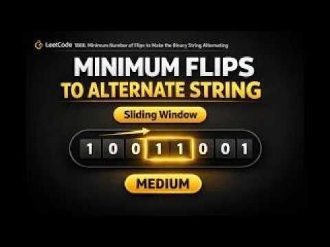 LeetCode 1888 | Minimum Number of Flips to Make the Binary String Alternating | Python