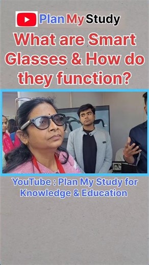 What is smart glass? How it functions? #smartglasses #hardware #microcontroller #smart #planmystudy