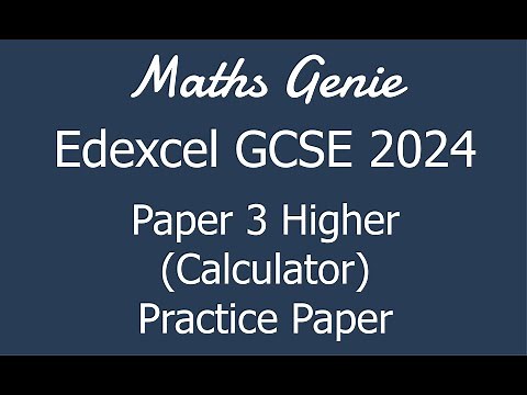 Edexcel GCSE 2024 Higher Paper 3 (Calculator) Revision Practice Paper