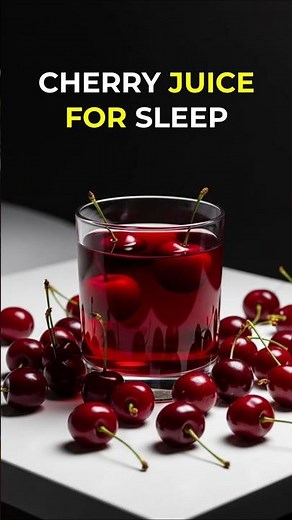 🍒 Drink Tart Cherry Juice Before Bed for Better Sleep 😴 Fall Asleep Fast & Stay Rested 🌙