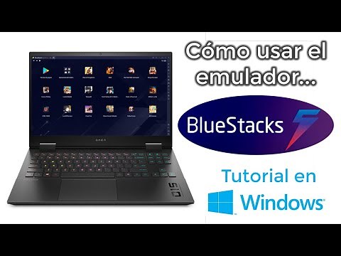 Cómo usar Bluestacks | Aprende a usar todas las opciones con las que cuenta este emulador de Android