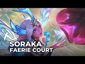 Faerie Court Soraka Skin - League of Legends