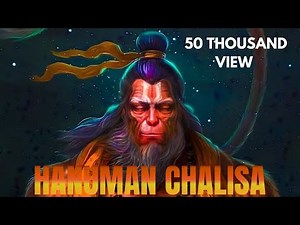 Hanuman Chalisa Song | Powerful Devotional Chant for Peace and Strength | Jai Hanuman