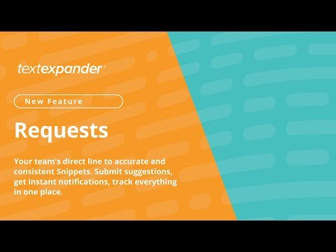 New Feature: Snippet Requests