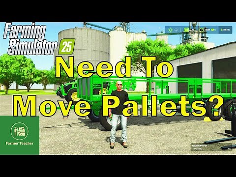 Learn How To Transport Pallets In Farming Simulator 25