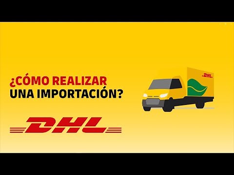¿Cómo realizar una importación en MyDHL+?
