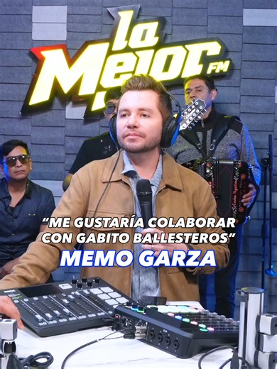 Colaboración de Memo Garza y Gabito Ballesteros