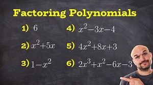 Understand factoring expressions 6 different ways