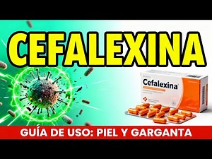 Cephalexin: Uses, Dosage, and Side Effects