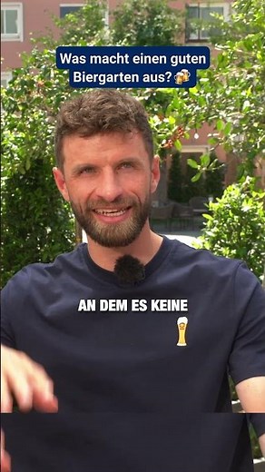 Thomas Müller & Biergärten 🤝🍻