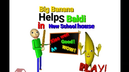 [baldi mod]国人模组Big banana Helps Baldi试玩